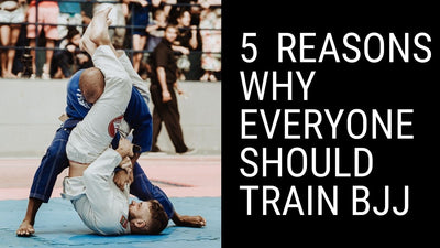 5 reasons why everyone should train BJJ